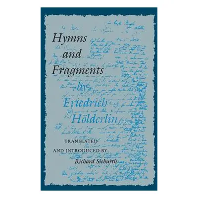 "Hymns and Fragments" - "" ("Hlderlin Friedrich")