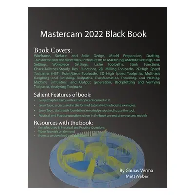 "Mastercam 2022 Black Book" - "" ("Verma Gaurav")