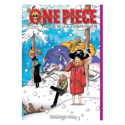 "One Piece Color Walk Compendium: New World to Wano" - "" ("Oda Eiichiro")