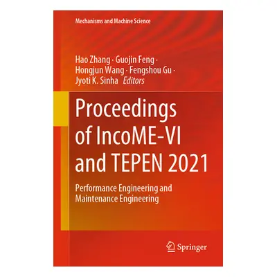 "Proceedings of Income-VI and Tepen 2021: Performance Engineering and Maintenance Engineering" -