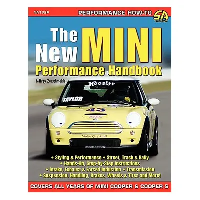 "The New Mini Performance Handbook" - "" ("Zurschmeide Jeffrey")