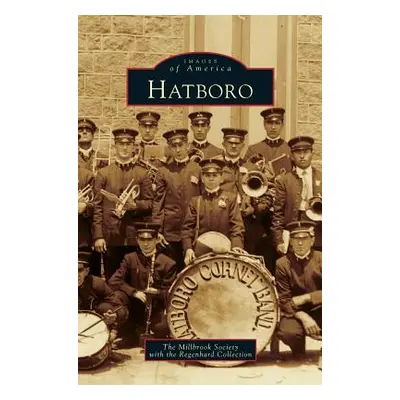 "Hatboro" - "" ("Millbrook Society")