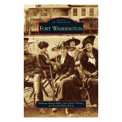 "Fort Washington" - "" ("Branch-Miles Nathania")