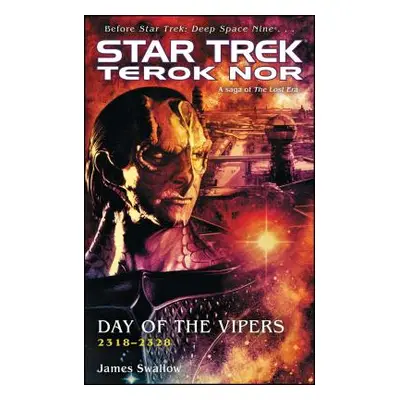 "Terok Nor: Day of the Vipers" - "" ("Swallow James")