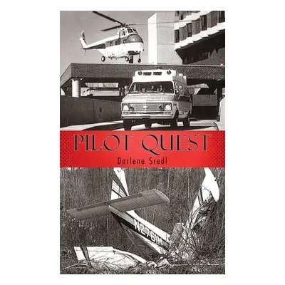 "Pilot Quest" - "" ("Sredl Darlene")