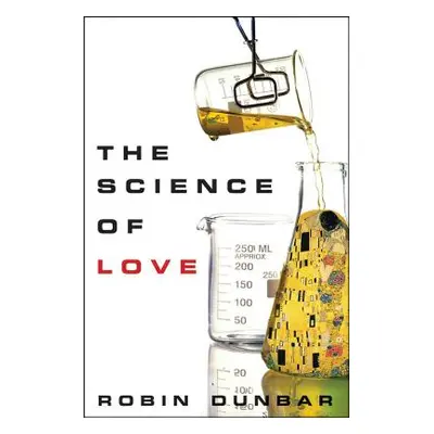 "The Science of Love" - "" ("Dunbar Robin")