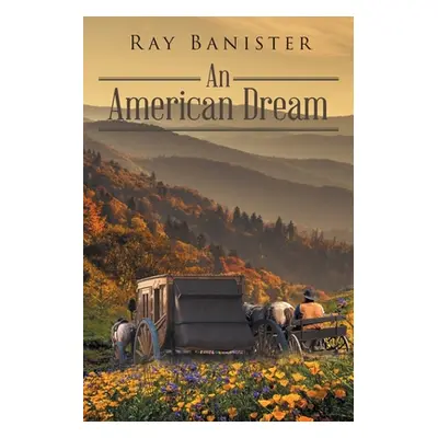 "An American Dream" - "" ("Banister Ray")