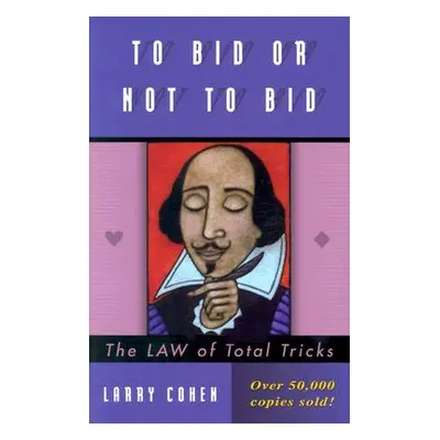 "To Bid or Not to Bid (Revised)" - "" ("Cohen Larry")