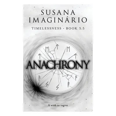 "Anachrony" - "" ("Imaginrio Susana")