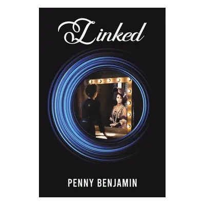 "Linked" - "" ("Benjamin Penny")