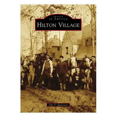 "Hilton Village" - "" ("Quarstein John V.")