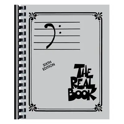 "The Real Book - Volume I - Sixth Edition: Bass Clef Edition" - "" ("Hal Leonard Corp")