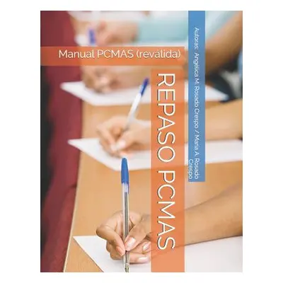 "Repaso Pcmas: Manual PCMAS (revlida)" - "" ("Rosado Ediciones A.")