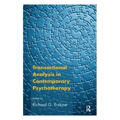 "Transactional Analysis in Contemporary Psychotherapy" - "" ("G. Erskine Richard")