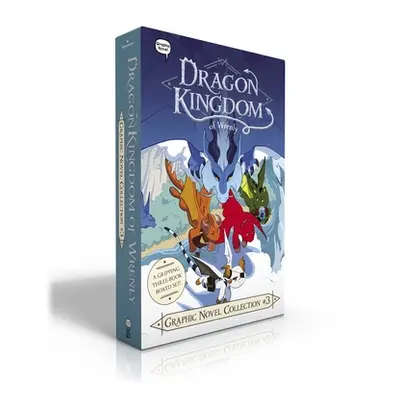 "Dragon Kingdom of Wrenly Graphic Novel Collection #3 (Boxed Set): Cinder's Flame; The Shattered