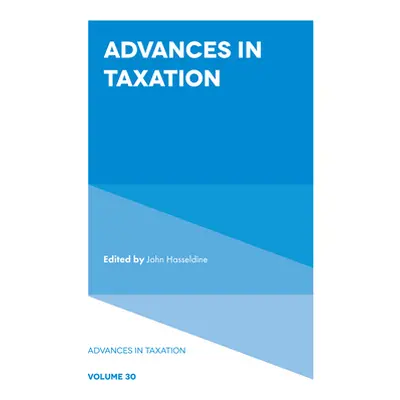 "Advances in Taxation" - "" ("Hasseldine John")