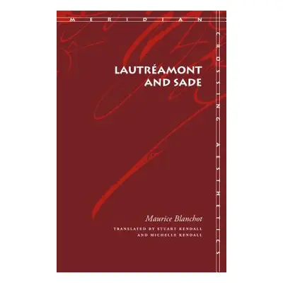 "Lautramont and Sade" - "" ("Blanchot Maurice")