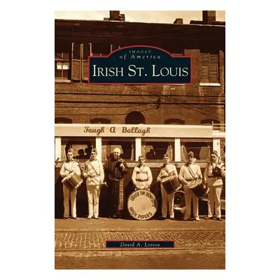 "Irish St. Louis" - "" ("Lossos David A.")