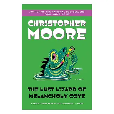 "The Lust Lizard of Melancholy Cove" - "" ("Moore Christopher")