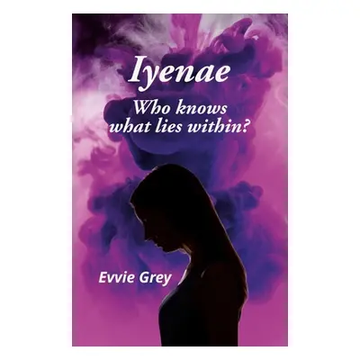 "Iyenae" - "" ("Grey Evvie")