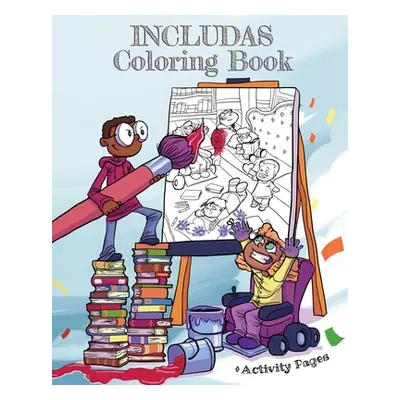 "Includas Coloring Book: With Disability Inclusive Activity Pages" - "" ("Publishing Includas")