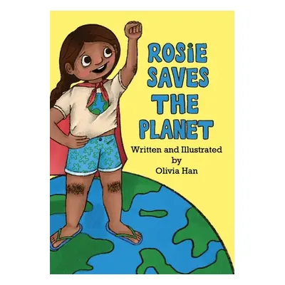 "Rosie Saves the Planet" - "" ("Han Olivia")