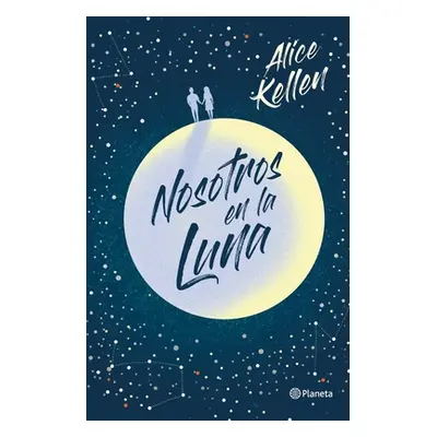 "Nosotros En La Luna" - "" ("Kellen Alice")