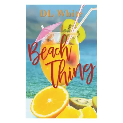 "Beach Thing" - "" ("White DL")