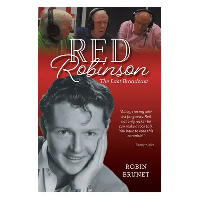 "Red Robinson: The Last Broadcast" - "" ("Brunet Robin")