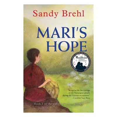 "Mari's Hope" - "" ("Brehl Sandy")