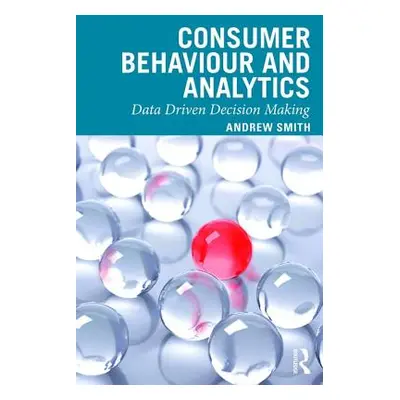 "Consumer Behaviour and Analytics" - "" ("Smith Andrew")