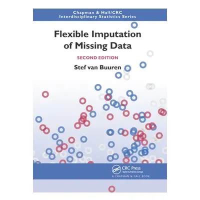 "Flexible Imputation of Missing Data, Second Edition" - "" ("Van Buuren Stef")