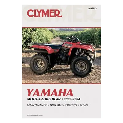 "Clymer Yamaha Moto-4 & Big Bear 1" - "" ("Clymer Staff")