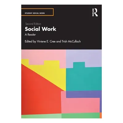 "Social Work: A Reader" - "" ("Cree Viviene E.")