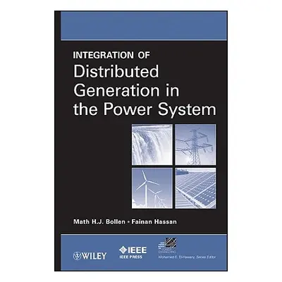 "Integration of Distributed Generation" - "" ("Bollen Math H. J.")