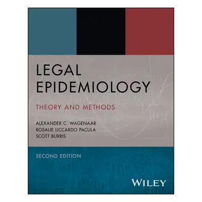 Legal Epidemiology - Theory and Methods