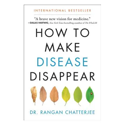 "How to Make Disease Disappear" - "" ("Chatterjee Rangan")