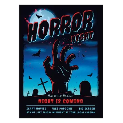 "Horror Night" - "" ("McCain Matthew")