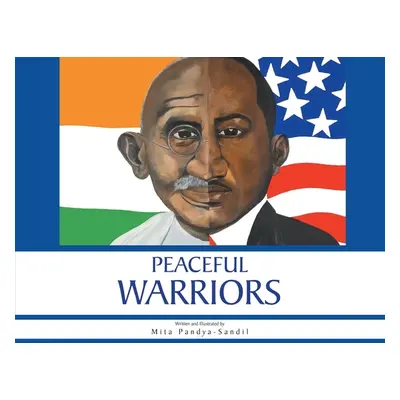 "Peaceful Warriors" - "" ("Pandya-Sandil Mita")