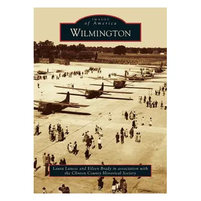 "Wilmington" - "" ("Lanese Laura")