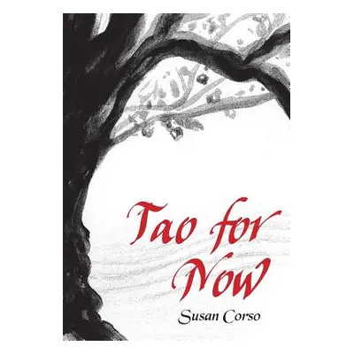 "Tao for Now" - "" ("Corso Susan")