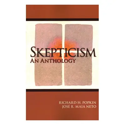 "Skepticism: An Anthology" - "" ("Popkin Richard H.")