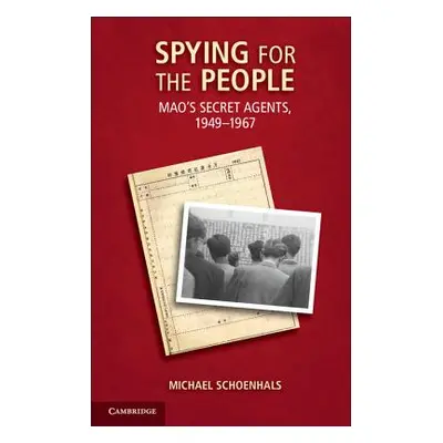 "Spying for the People" - "" ("Schoenhals Michael")