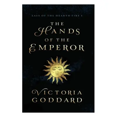 "The Hands of the Emperor" - "" ("Goddard Victoria")