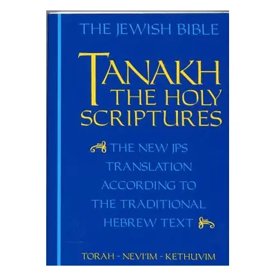 "Tanakh" - "" ("Jewish Publication Society Inc")