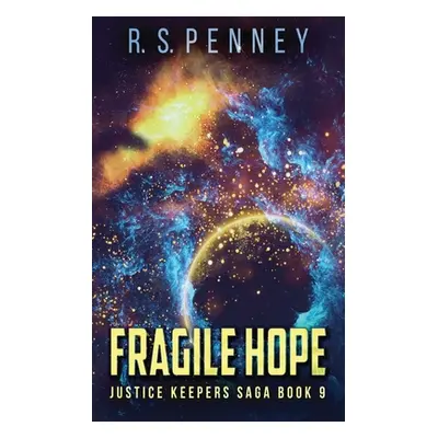 "Fragile Hope" - "" ("Penney R. S.")