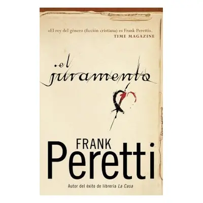 "El Juramento" - "" ("Peretti Frank E.")