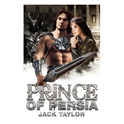 "Prince of Persia" - "" ("Taylor Jack A.")