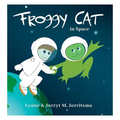 "Froggy Cat in Space" - "" ("Jorritsma Lynne")