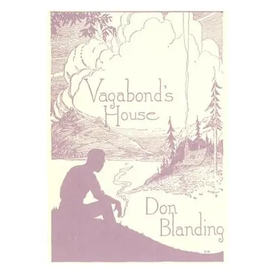 "Vagabond's House" - "" ("Blanding Don")